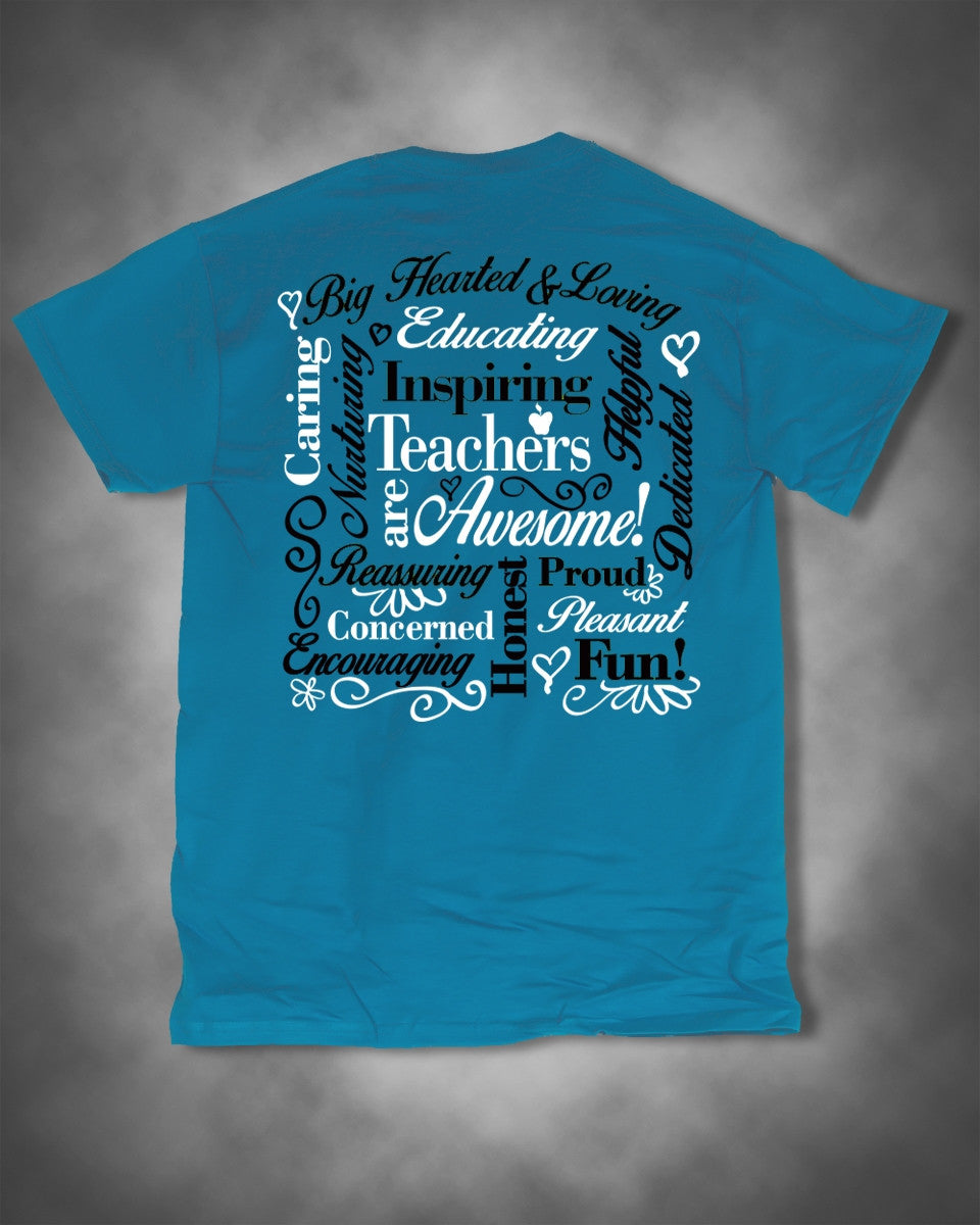 Sweet Thing Teachers Are Awesome Teach Caring Proud Dedicated Blue Girlie Bright T-Shirt - SimplyCuteTees
