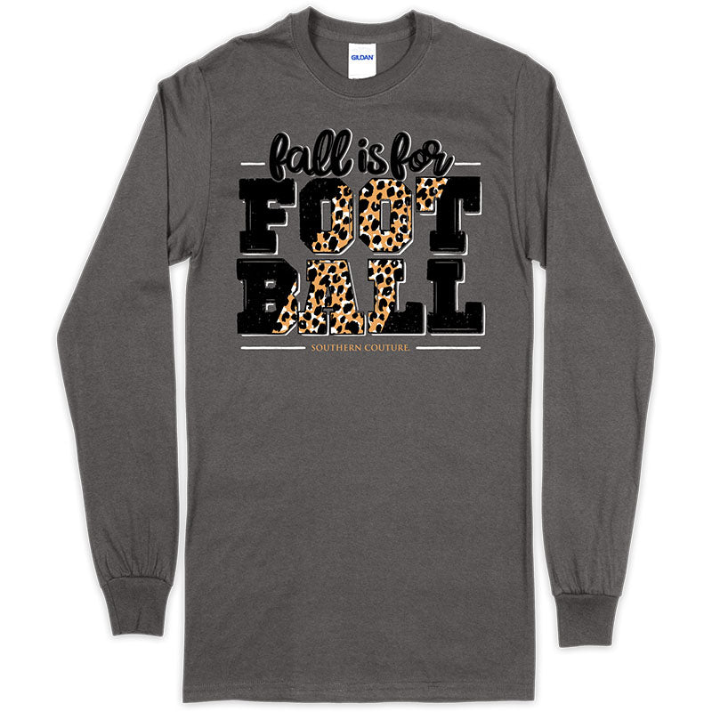 Southern Couture Fall Is For Football Soft Long Seeve T-Shirt - SimplyCuteTees