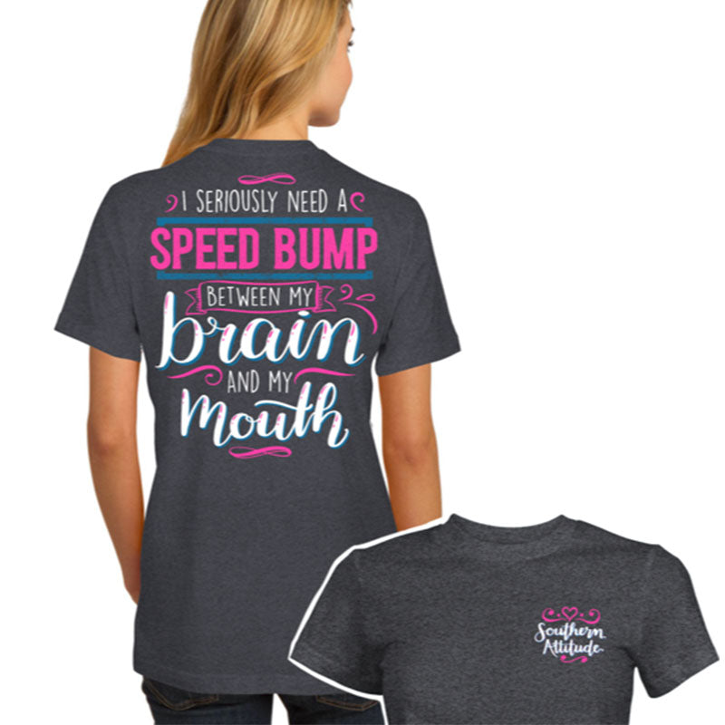 Southern Attitude Speed Bump Grey T-Shirt - SimplyCuteTees