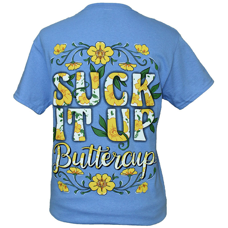 Southern Attitude Preppy Suck It Up Buttercup T-Shirt - SimplyCuteTees