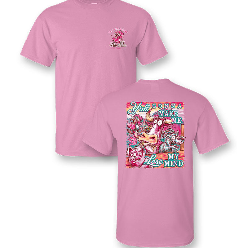 Sale Sassy Frass Y'all Gonna Make Me Lose My Mind Farm Animals T-Shirt