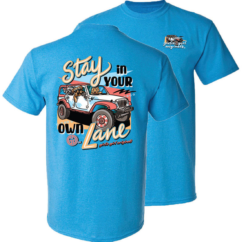 Girlie Girl Originals Stay In Lane T-Shirt - SimplyCuteTees
