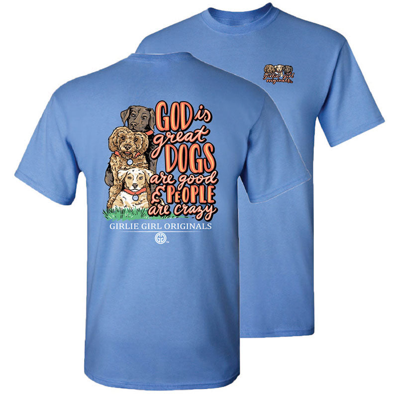Girlie Girl Originals God Dogs &amp; People T-Shirt - SimplyCuteTees