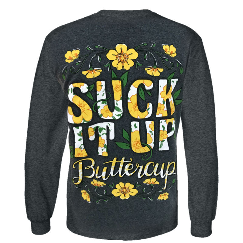 Southern Attitude Preppy Suck It Up Buttercup Long Sleeve T-Shirt - SimplyCuteTees