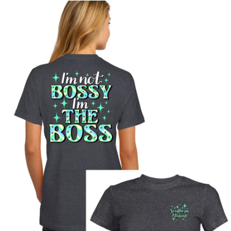 Southern Attitude Preppy Bossy Boss T-Shirt - SimplyCuteTees