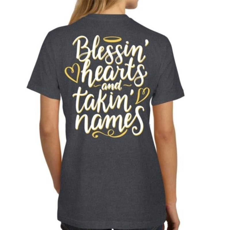 Southern Attitude Blessing Hearts Takin' Names T-Shirt - SimplyCuteTees