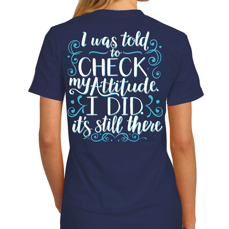 Southern Attitude Check My Attitude T-Shirt - SimplyCuteTees