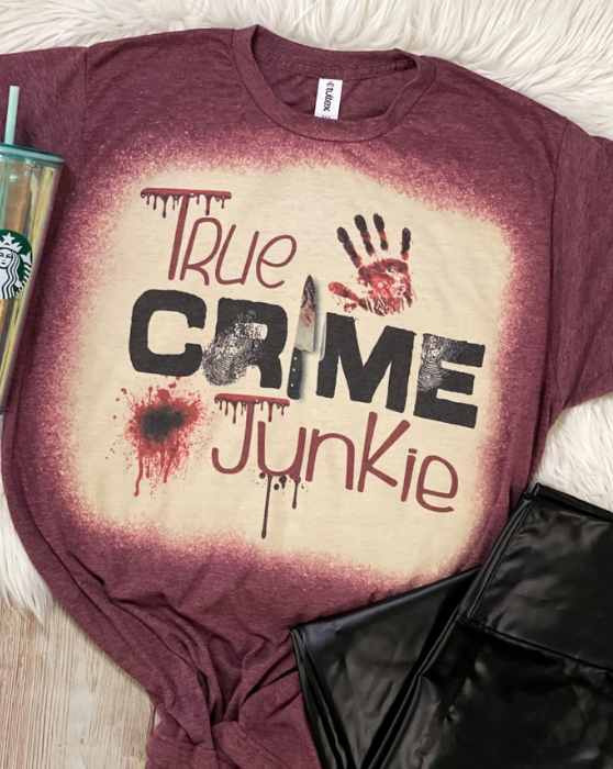 True Crime Junkie Blood Halloween Bleached Dye Canvas Girlie T Shirt - SimplyCuteTees