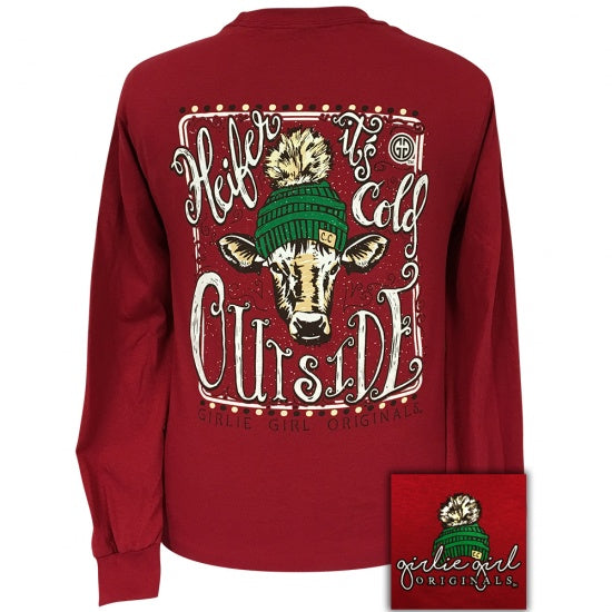 Girlie Girl Originals Preppy Heifer It's Cold Outside Long Sleeve T-Shirt