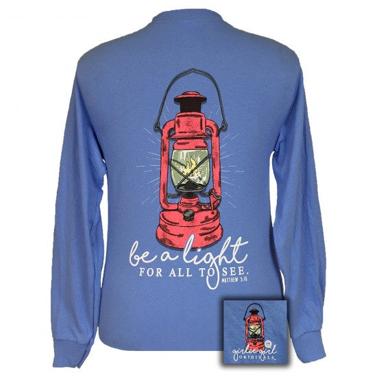 Girlie Girl Originals Be A Light Faith Long Sleeves T-Shirt