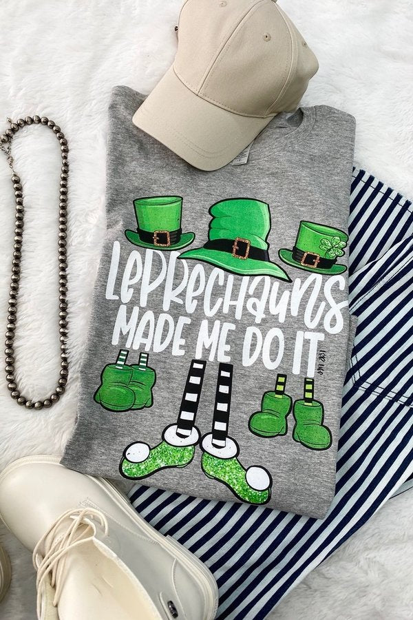 Lucky &amp; Blessed The Leprechauns Made Me Do It Front Print Unisex T-Shirt