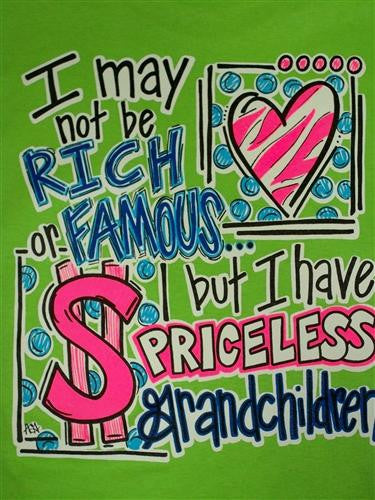 SALE Southern Chics Funny Priceless Grandchildren Grandma Nana Girlie Bright T Shirt - SimplyCuteTees