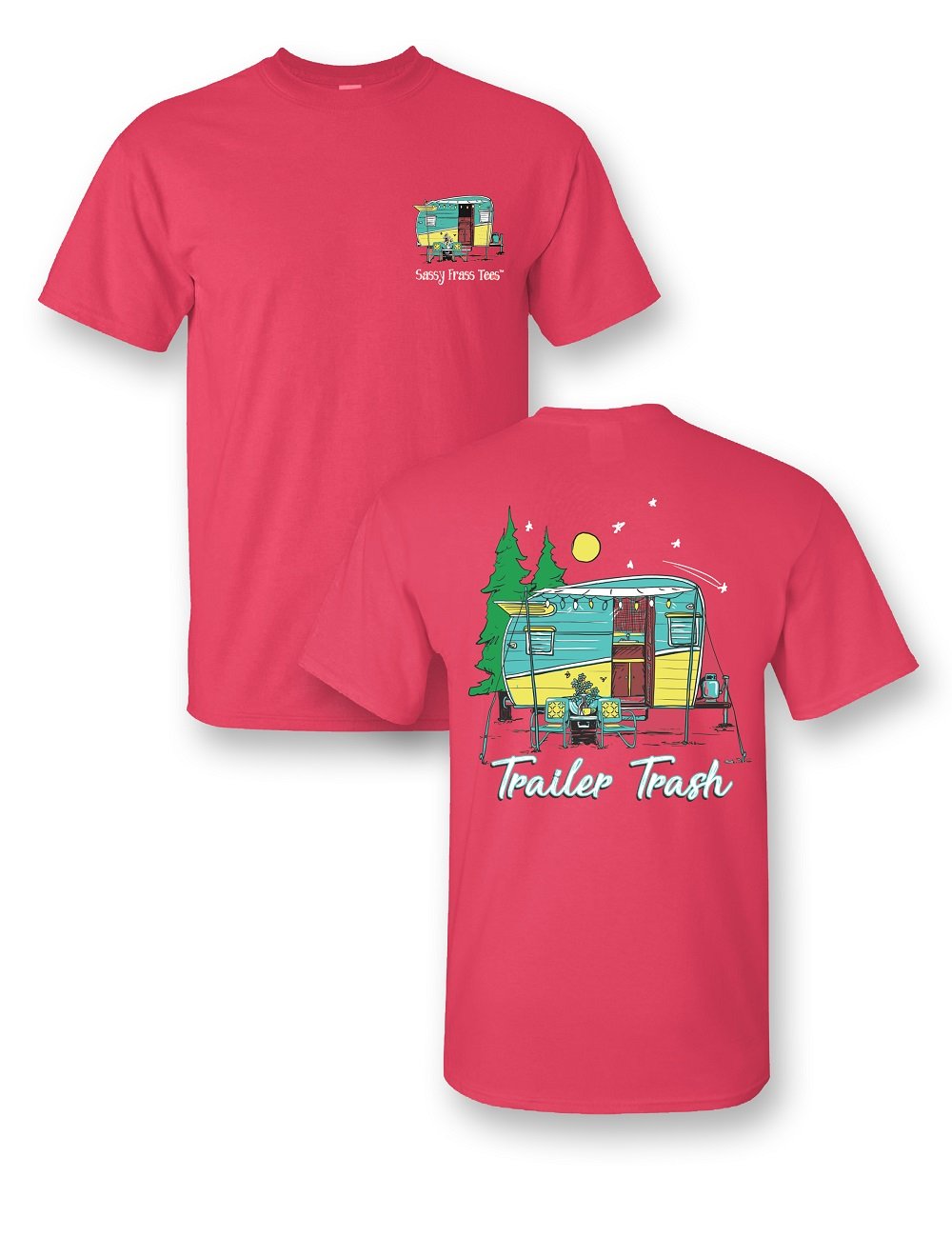 Sassy Frass Trailer Trash Camping Bright Comfort Colors Girlie T Shirt